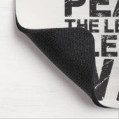 平和に汗を流し、戦争で出血が少ない マウスパッド (コーナー)