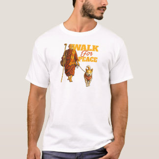 平和のために歩く僧侶とアロカ犬 - 平和のためのウォーク Tシャツ