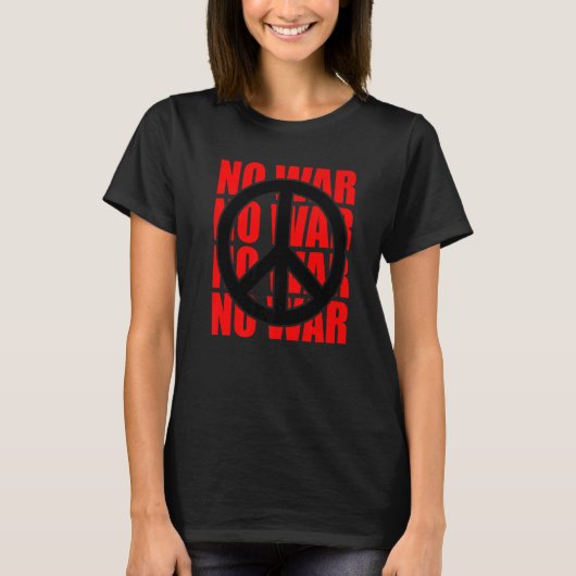 平和のサイン戦争の声明なしアンチ戦争の平和シンボル Tシャツ (正面)