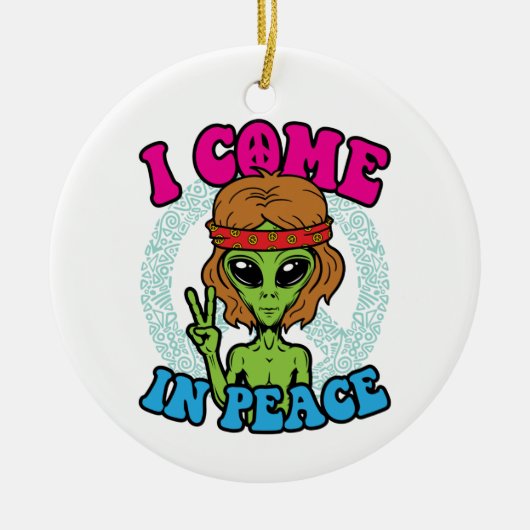 平和の中来のヒッピートリップ(幻覚体験)のようなエイリアンI セラミックオーナメント (正面)