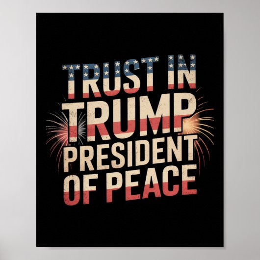 平和の大統領 トランプを信じる 1 ポスター (正面)