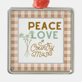 平和の愛とカントリーミュージック メタルオーナメント