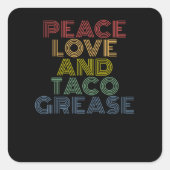 『平和の愛とタコ·グリース』 スクエアシール (正面)