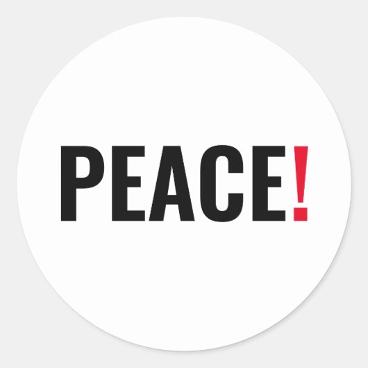 平和の感嘆符ホワイトブラック・レッド・アンチ戦争 ラウンドシール (正面)