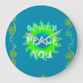 平和はあなたと常にあります ラージ壁時計 (正面)