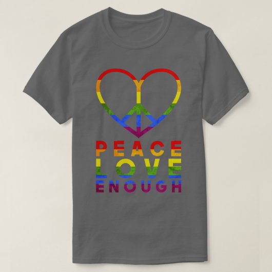 平和は十分なLGBTを愛する Tシャツ (デザイン正面)