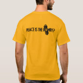 平和は爆弾です Tシャツ (裏面)