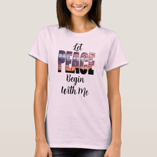 平和は私から始まるTシャツ Tシャツ (正面)