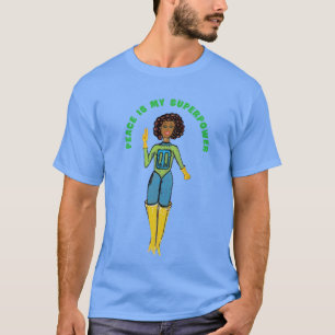 平和は私の超大国Tシャツ Tシャツ