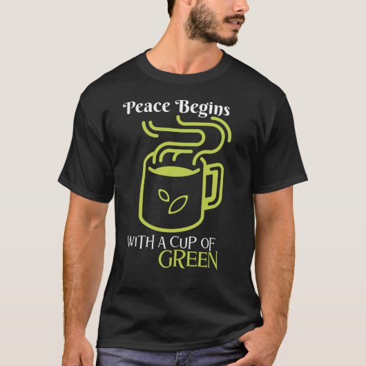 平和は緑の杯から始まる – Serene Sips, Tシャツ (正面)