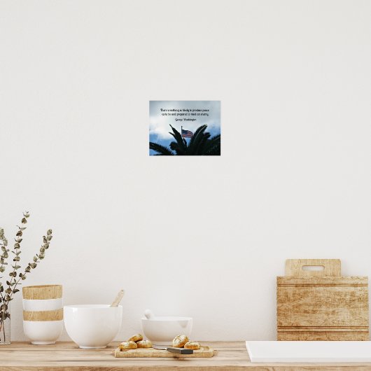 平和を守ることについてのジョージ・ワシントンによる引用文。 ポスター (キッチン)