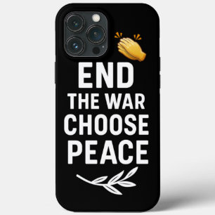 平和を選択して戦争を終了やる気を起こさせる- iPhone 13 PRO MAXケース