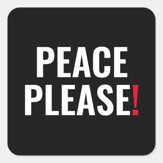 平和を願う白黒赤文字アンチ戦争抗議 スクエアシール (正面)