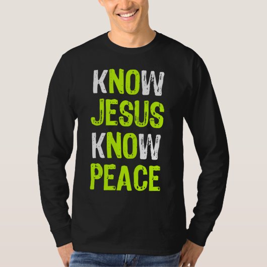 平和クリスチャンの宗教愛好家を知っているイエス Tシャツ (正面)