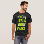 平和クリスチャンの宗教愛好家を知っているイエス Tシャツ (正面フル)