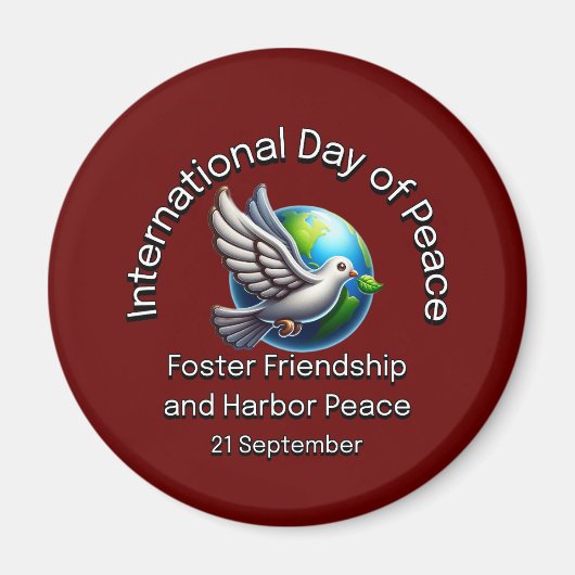 平和国際的の日。友情を育てる。 マグネット (正面)