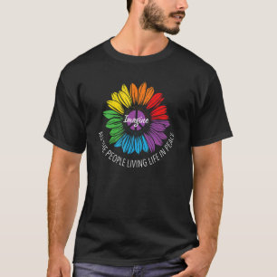 平和想像なLgbtの生活を送っている人たちすべて Tシャツ