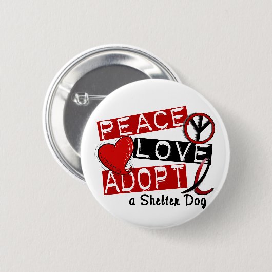 平和愛は避難所犬を採用します 缶バッジ (正面&裏面)
