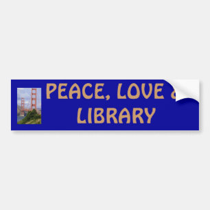 平和愛及び図書館 バンパーステッカー