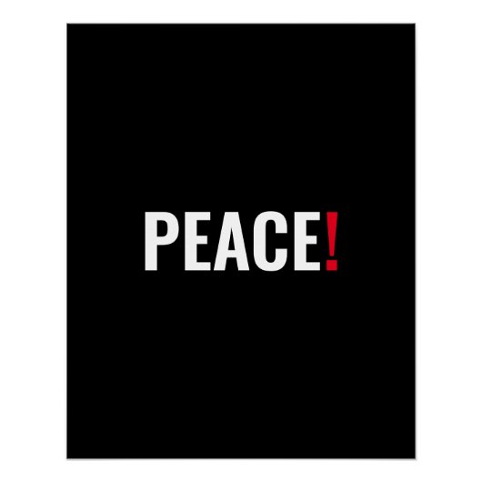 平和感嘆符白黒赤アンチ戦争 ポスター (正面)