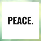 平和白黒文字ミニマルアンチ戦争 ウィンドウサイン (シート3)