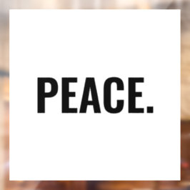 平和白黒文字ミニマルアンチ戦争 ウィンドウサイン