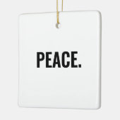 平和白黒文字ミニマルアンチ戦争 セラミックオーナメント (左)