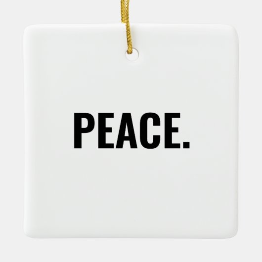 平和白黒文字ミニマルアンチ戦争 セラミックオーナメント (正面)
