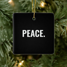 平和白黒文字ミニマルアンチ戦争 セラミックオーナメント