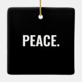 平和白黒文字ミニマルアンチ戦争 セラミックオーナメント (裏面)