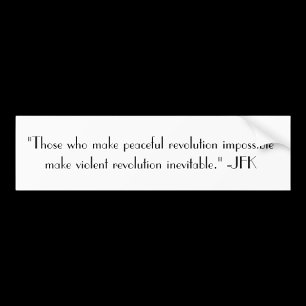 平和的革命不可能JFK引用文シール バンパーステッカー
