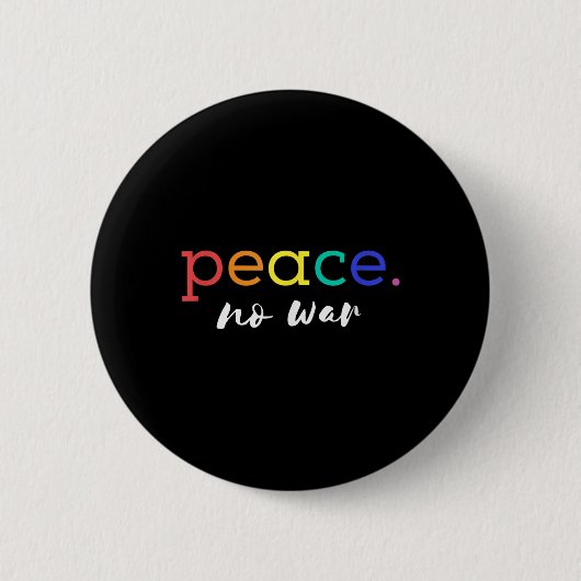 平和素晴らしNo War Shirt Peace Graphic Tee 缶バッジ (正面)