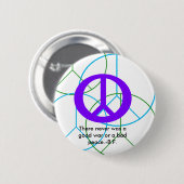 平和、平和、平和、平和、平和、そこに決して… 缶バッジ (正面&裏面)