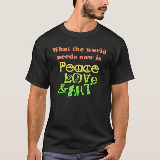 平和、愛及び芸術のTシャツ Tシャツ (正面)