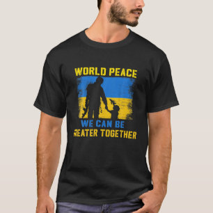 平和、愛、ウクライナ国旗Uと共に立つ Tシャツ