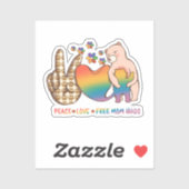 平和、愛、無料のマムハグ – LGBTQ+プライドデザイン シール (シート)