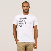 平和、愛、音楽および芸術 Tシャツ (正面フル)