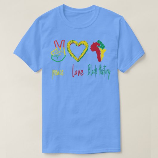 平和、愛、黒人歴史月黒いプライド解放 Tシャツ (デザイン正面)
