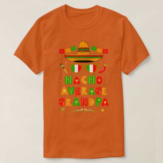 平均おじいちゃんメキシコCinco De Mayo Tシャツ (デザイン正面)