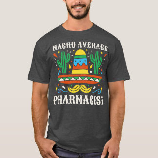 平均おもしろい薬剤師 Tシャツ