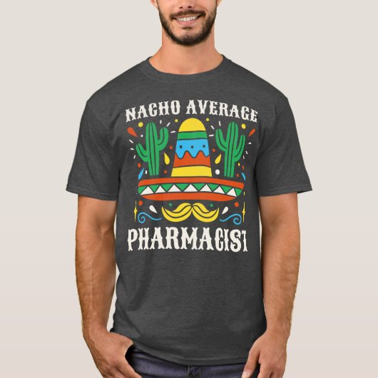 平均おもしろい薬剤師 Tシャツ (正面)