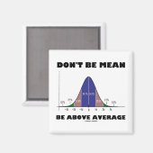 平均を上回る（統計上のユーモア）を意味しない マグネット (正面/裏面)