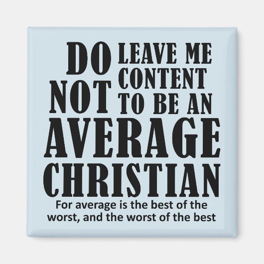 平均クリスチャン引用文ことわざ マグネット (正面)