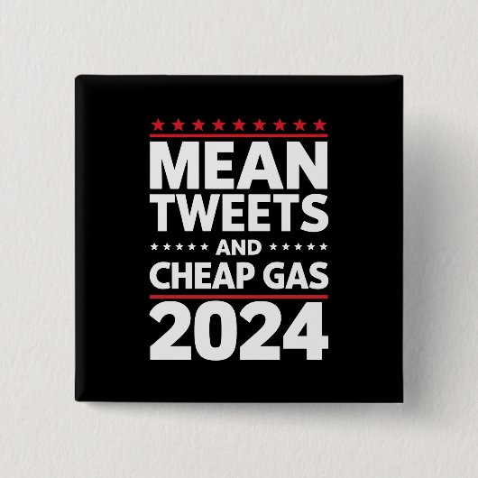 平均ツイートと安いガソリン 2024年選挙 缶バッジ (正面)