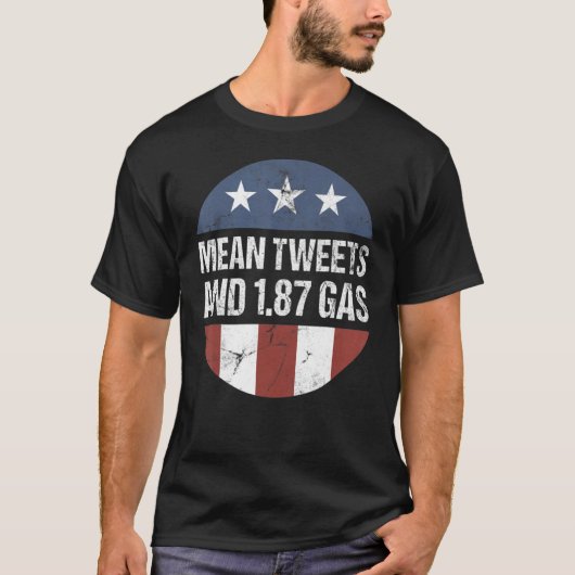 平均ツイートと$1.87ガス Tシャツ (正面)