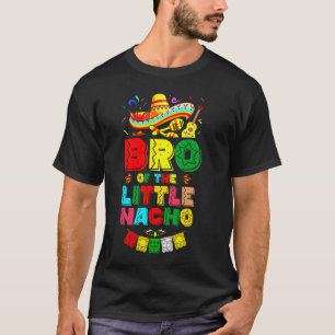 平均的なナチョとは一味違うシンコデマヨの誕生日を祝おうブラザー Tシャツ