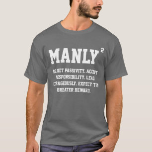 平方される男らしい-棄却物の受動性 Tシャツ