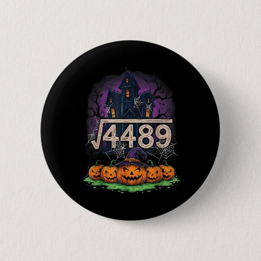 平方根4489 楽しいハロウィンMeme 67 数学ティー 缶バッジ (正面)