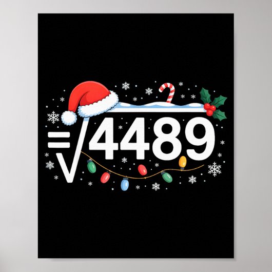 平方根4489 笑える67の面白画像 数学教師 6 7 チャーム ポスター (正面)