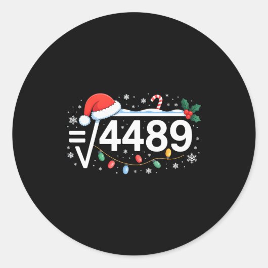 平方根 4489 おもしろ 67 ジョーク 数学教師 6 7 チャーム ラウンドシール (正面)